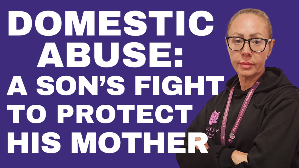 Resolute Podcast E17 A Son’s Fight To Protect His Mother Against Domestic Abuse